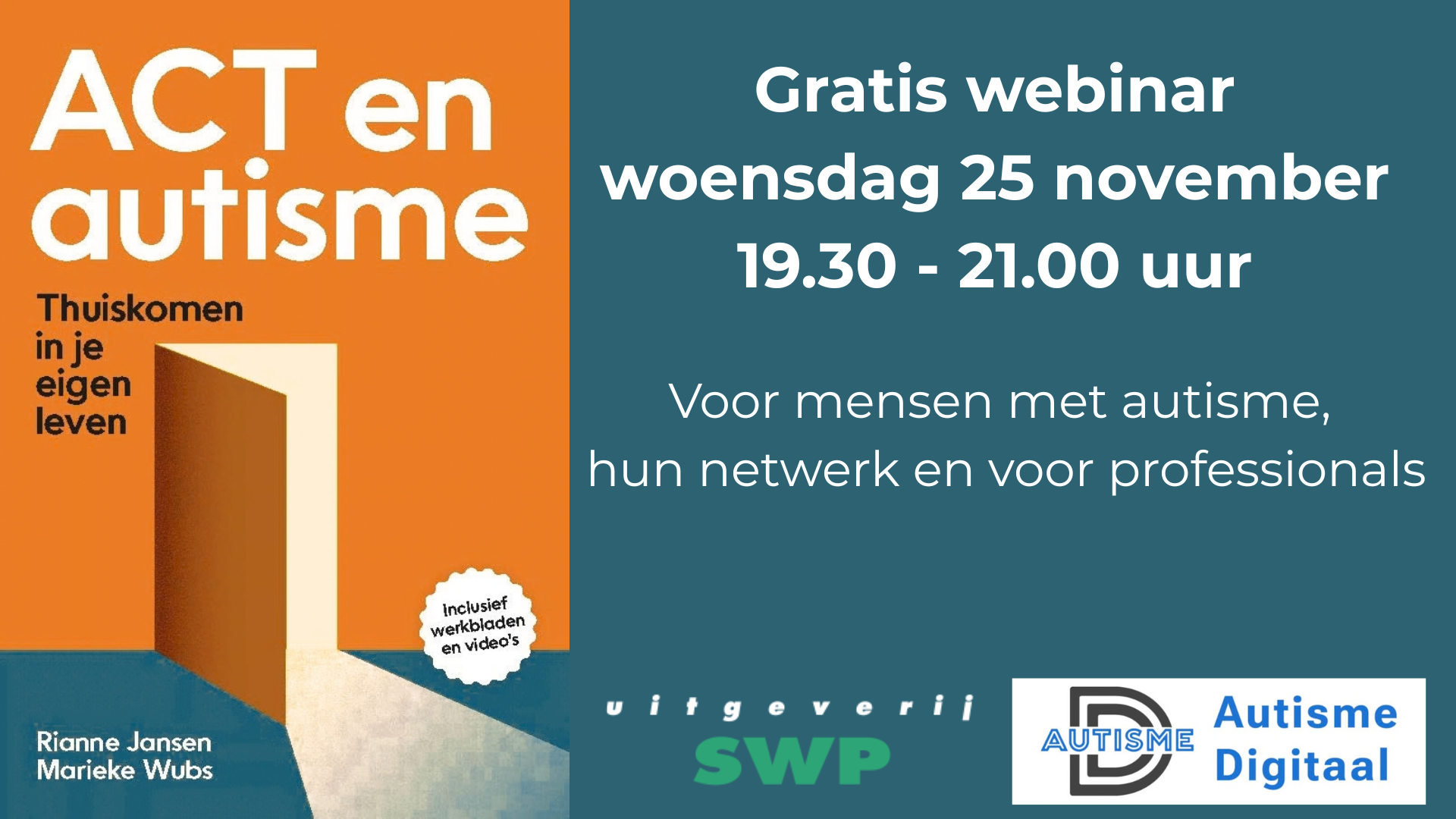 Webinar ACT en autisme Rianne Jansen & Marieke Wubs (3) act-en-autisme-webinar-boek-Rianne-Jansen-Marieke-Wubs